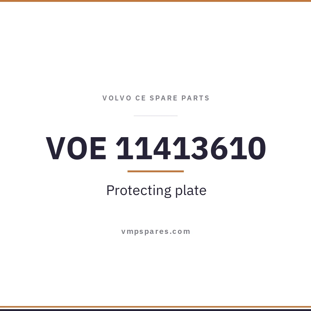 VOE 11413610 – Protecting plate