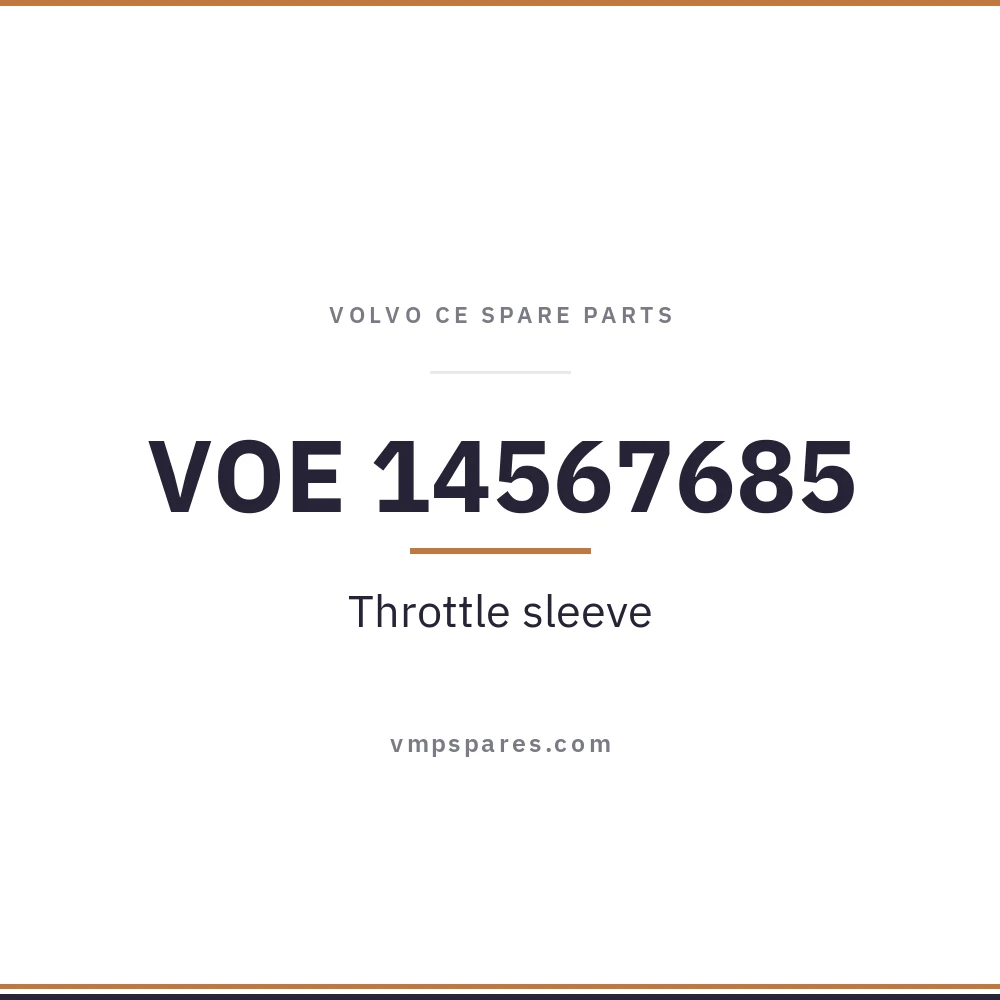 VOE 14567685 – Throttle sleeve