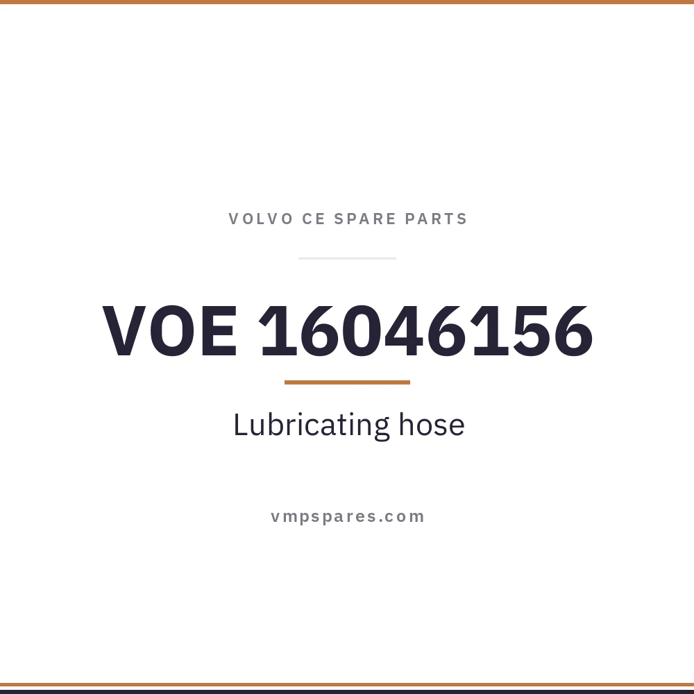 VOE 16046156 – Lubricating hose