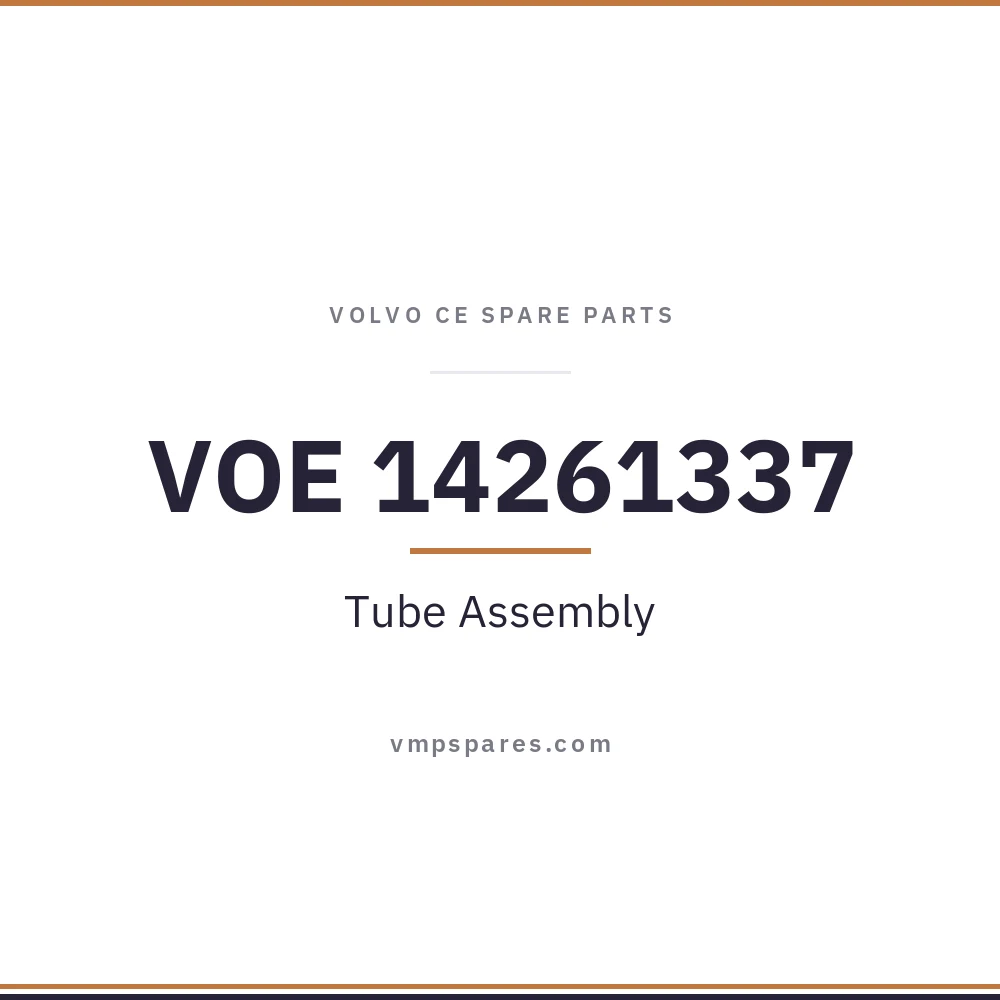 VOE 14261337 – Tube Assembly