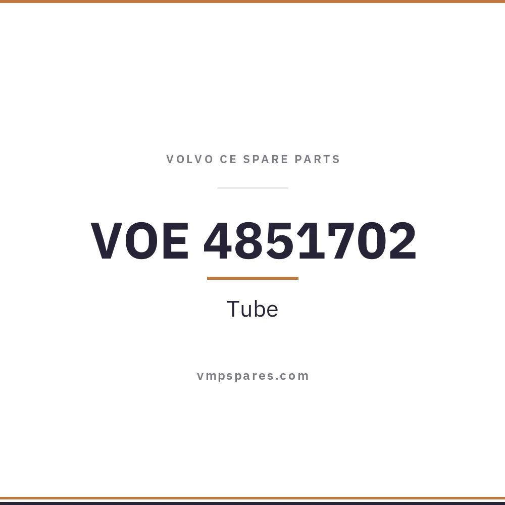 VOE 4851702 – Tube