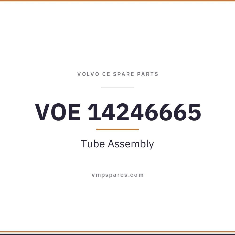 VOE 14246665 – Tube Assembly