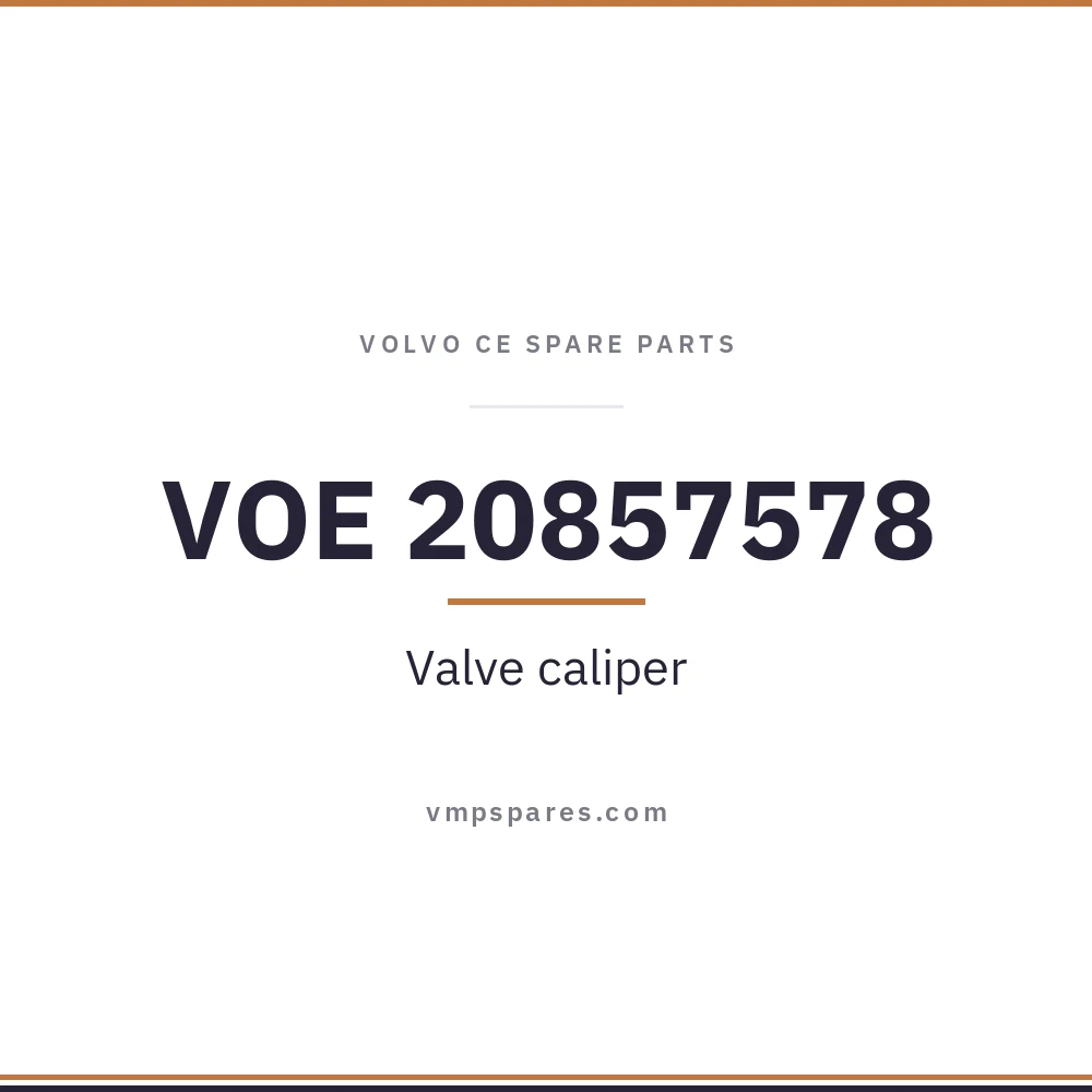 VOE 20857578 – Valve caliper