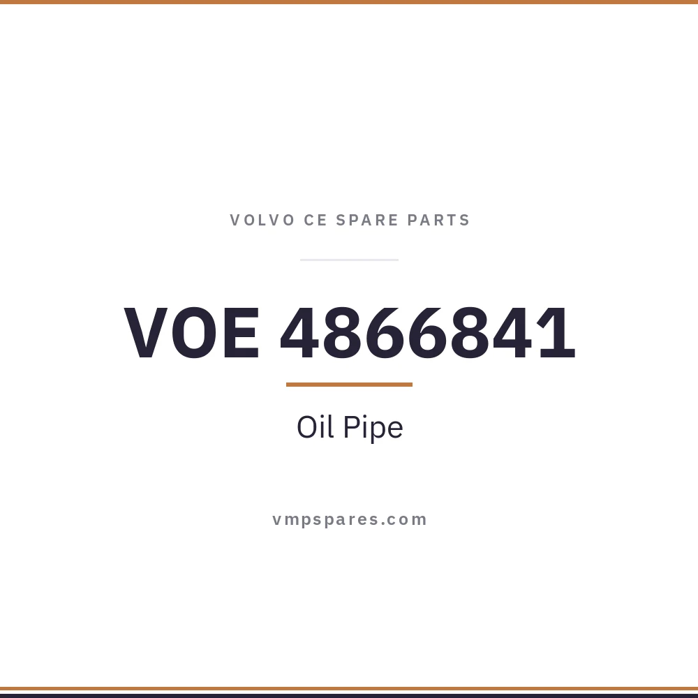 VOE 4866841 – Oil Pipe