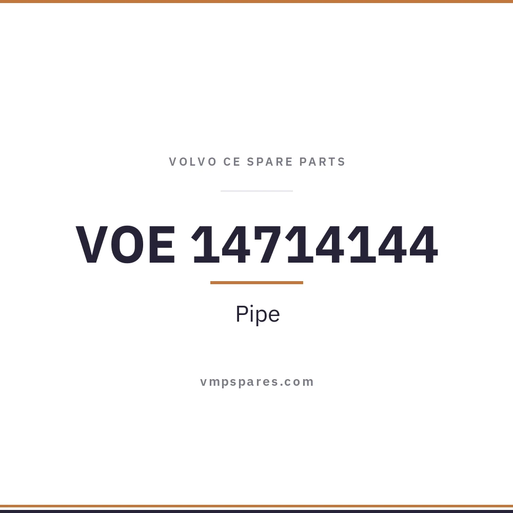 VOE 14714144 – Pipe