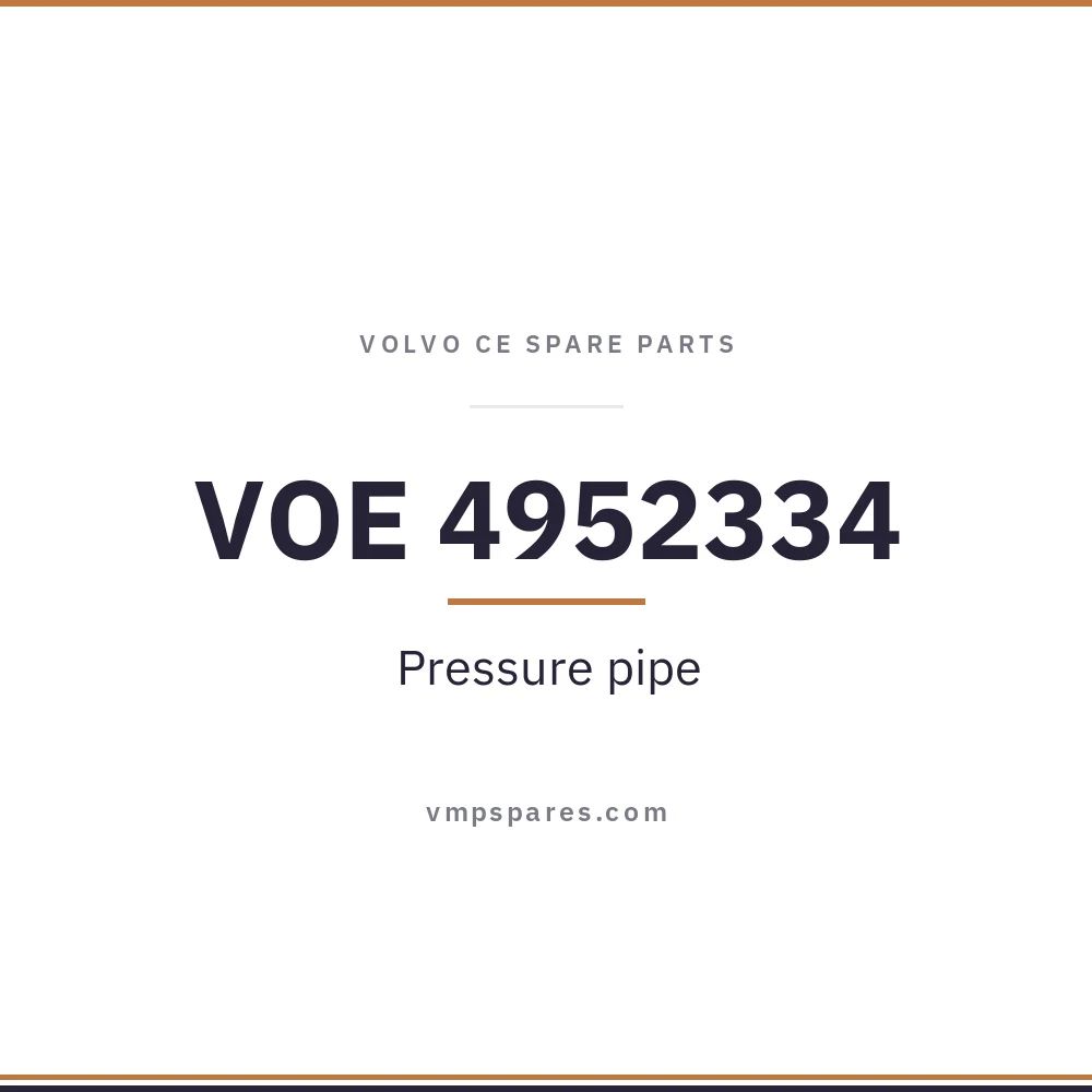 VOE 4952334 – Pressure pipe