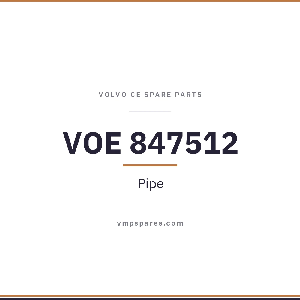 VOE 847512 – Pipe