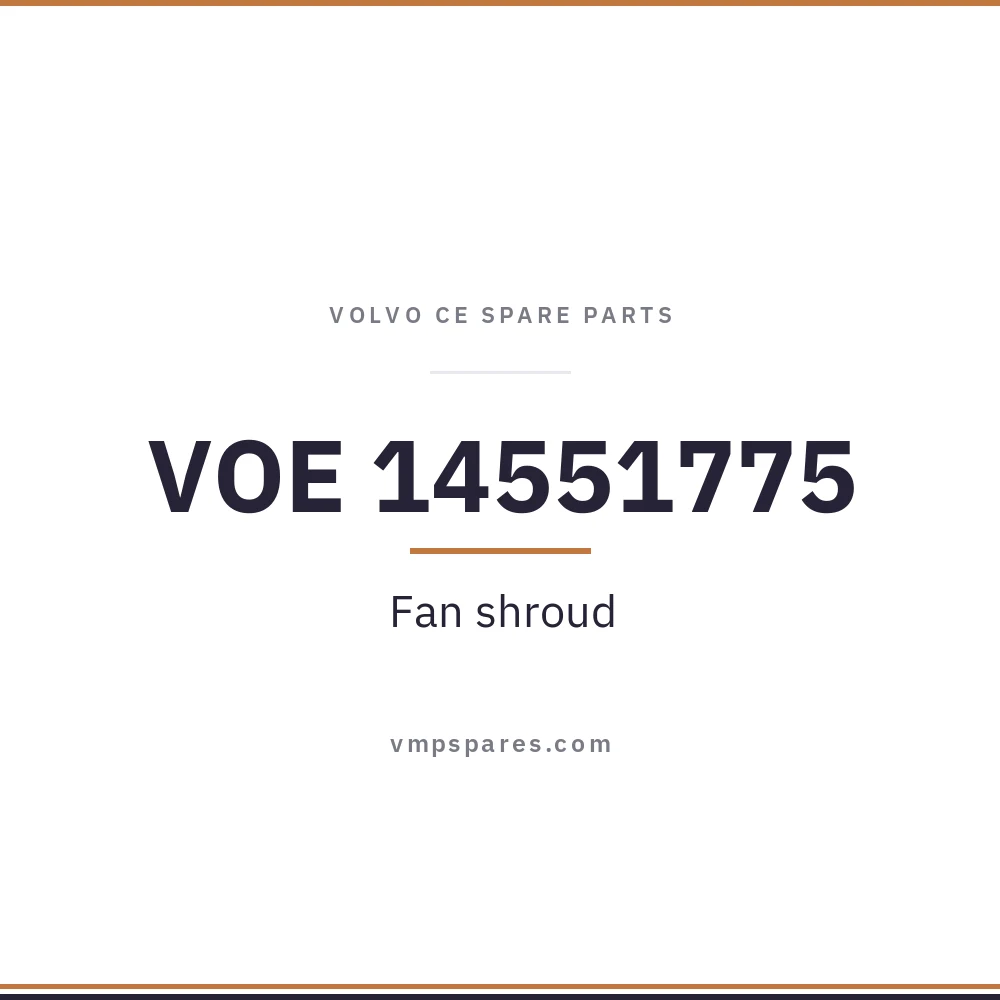 VOE 14551775 – Fan shroud