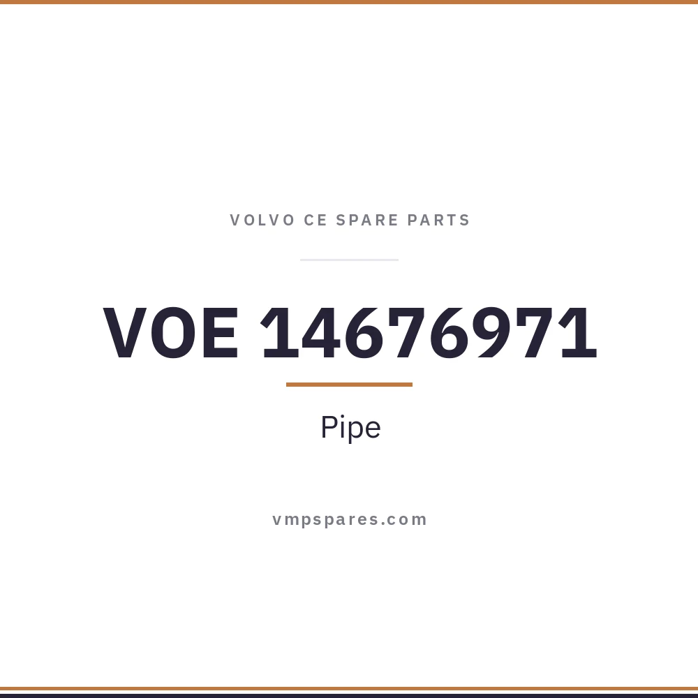 VOE 14676971 – Pipe