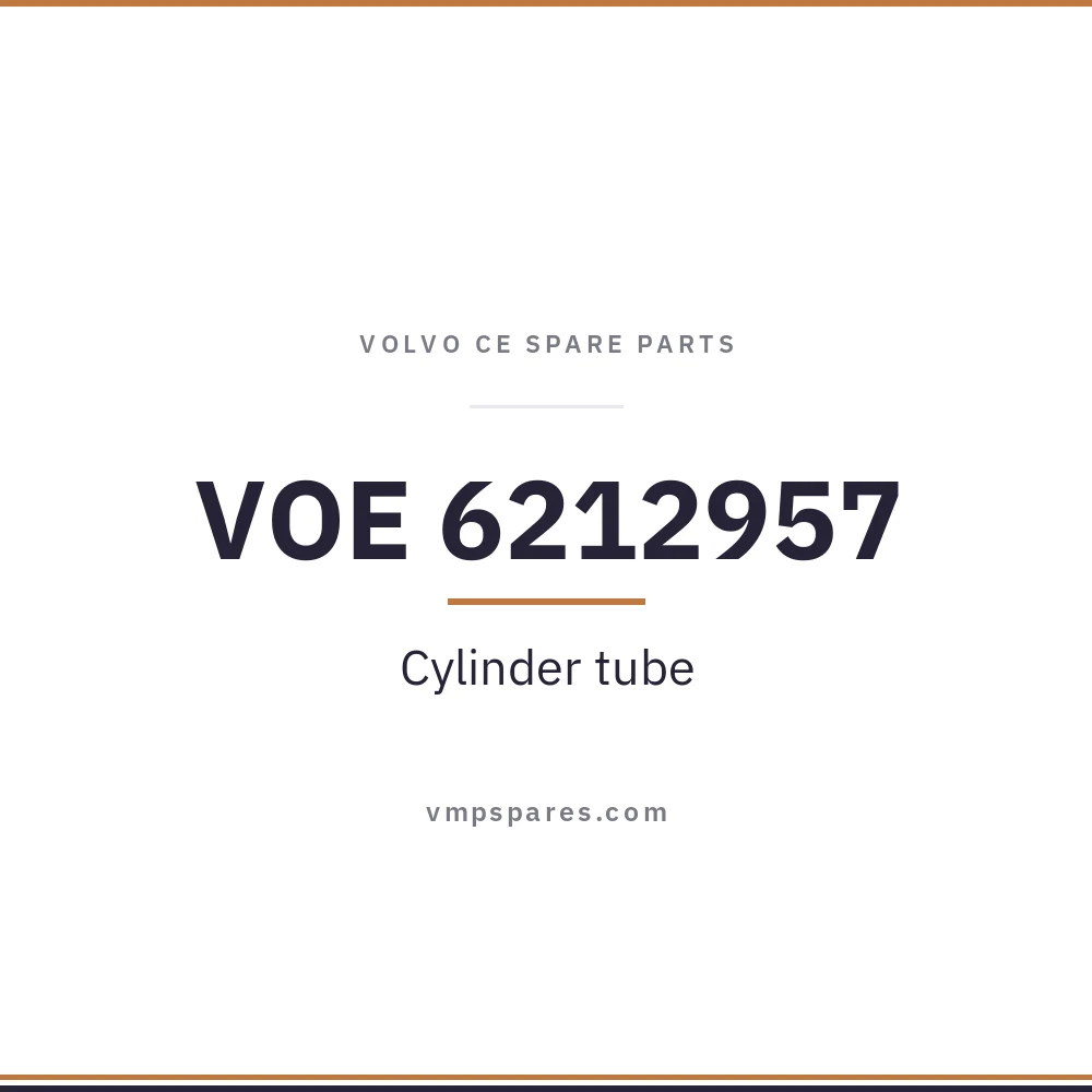 VOE 6212957 – Cylinder tube