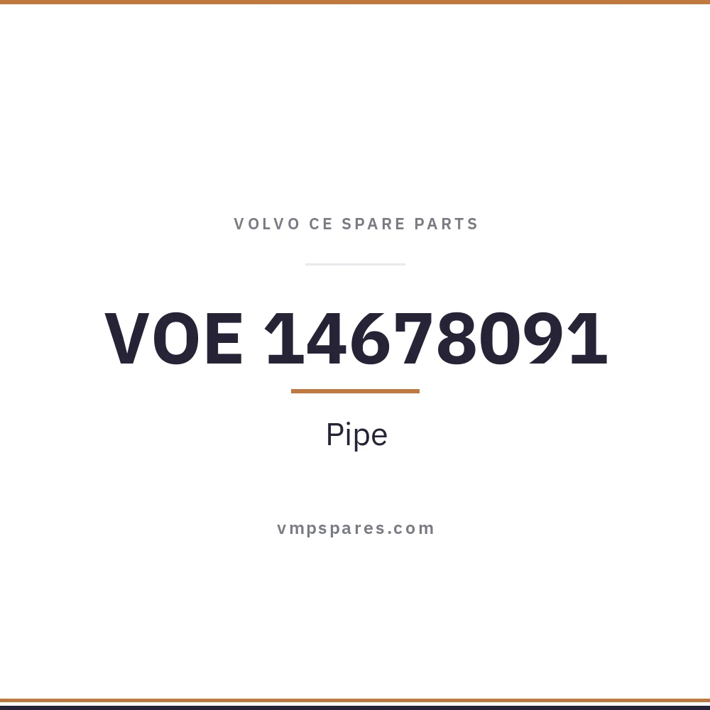 VOE 14678091 – Pipe