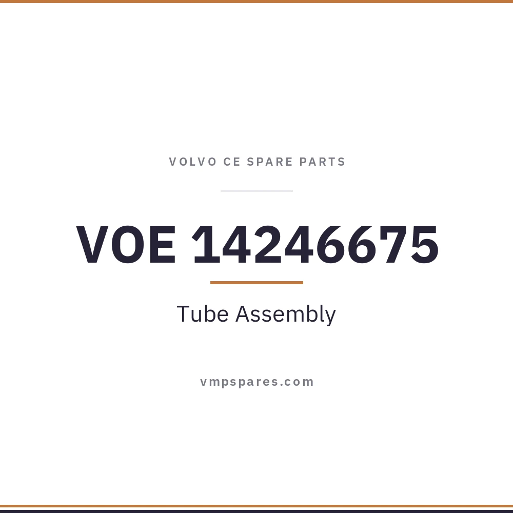 VOE 14246675 – Tube Assembly