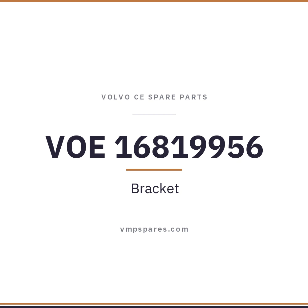 VOE 16819956 – Bracket