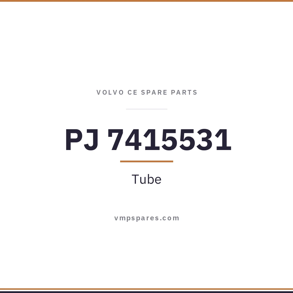 PJ 7415531 – Tube