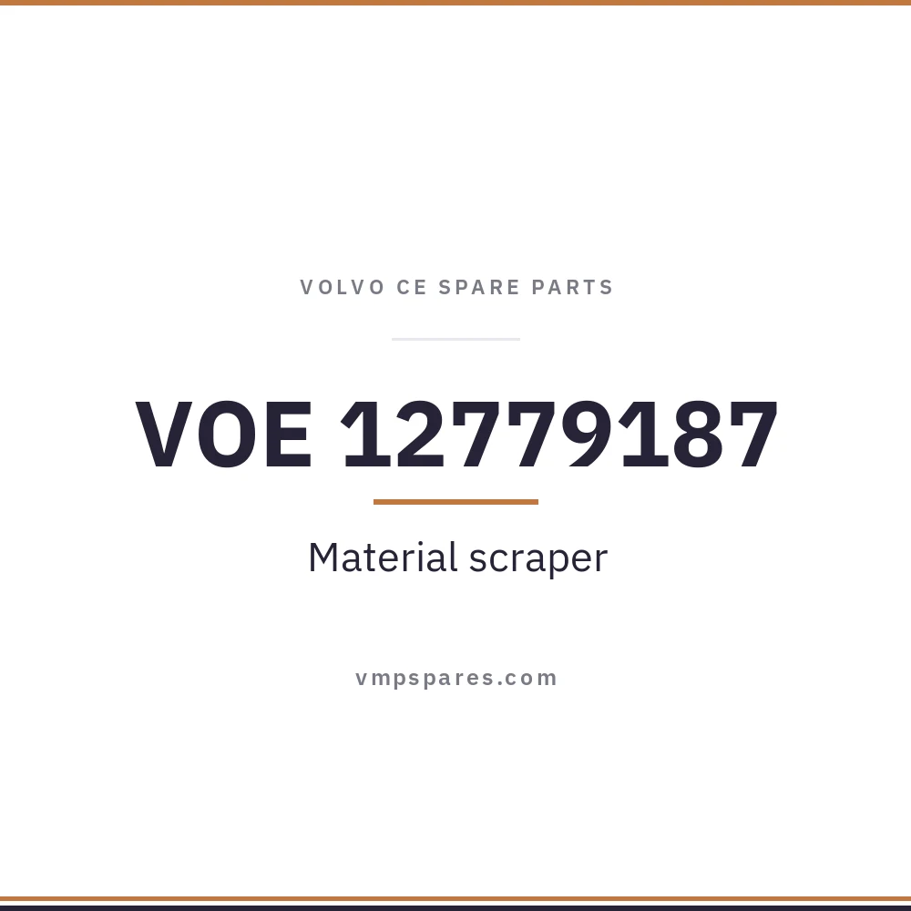 VOE 12779187 – Material scraper