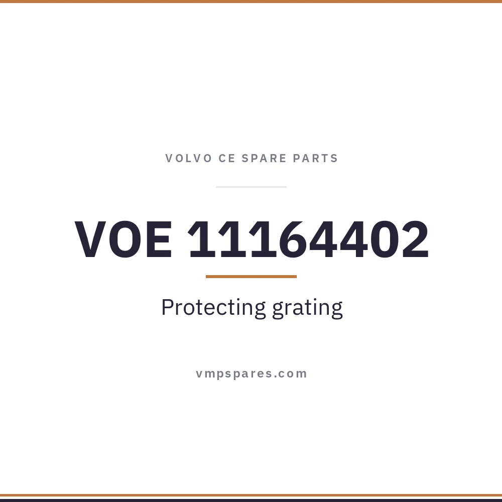 VOE 11164402 – Protecting grating