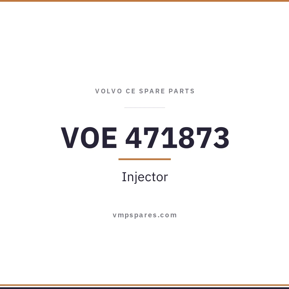 VOE 471873 – Injector