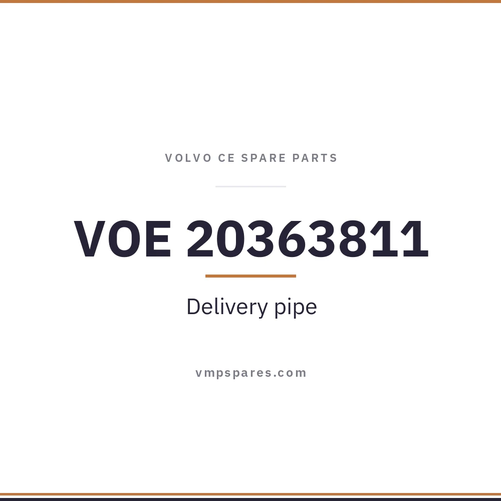 VOE 20363811 – Delivery pipe