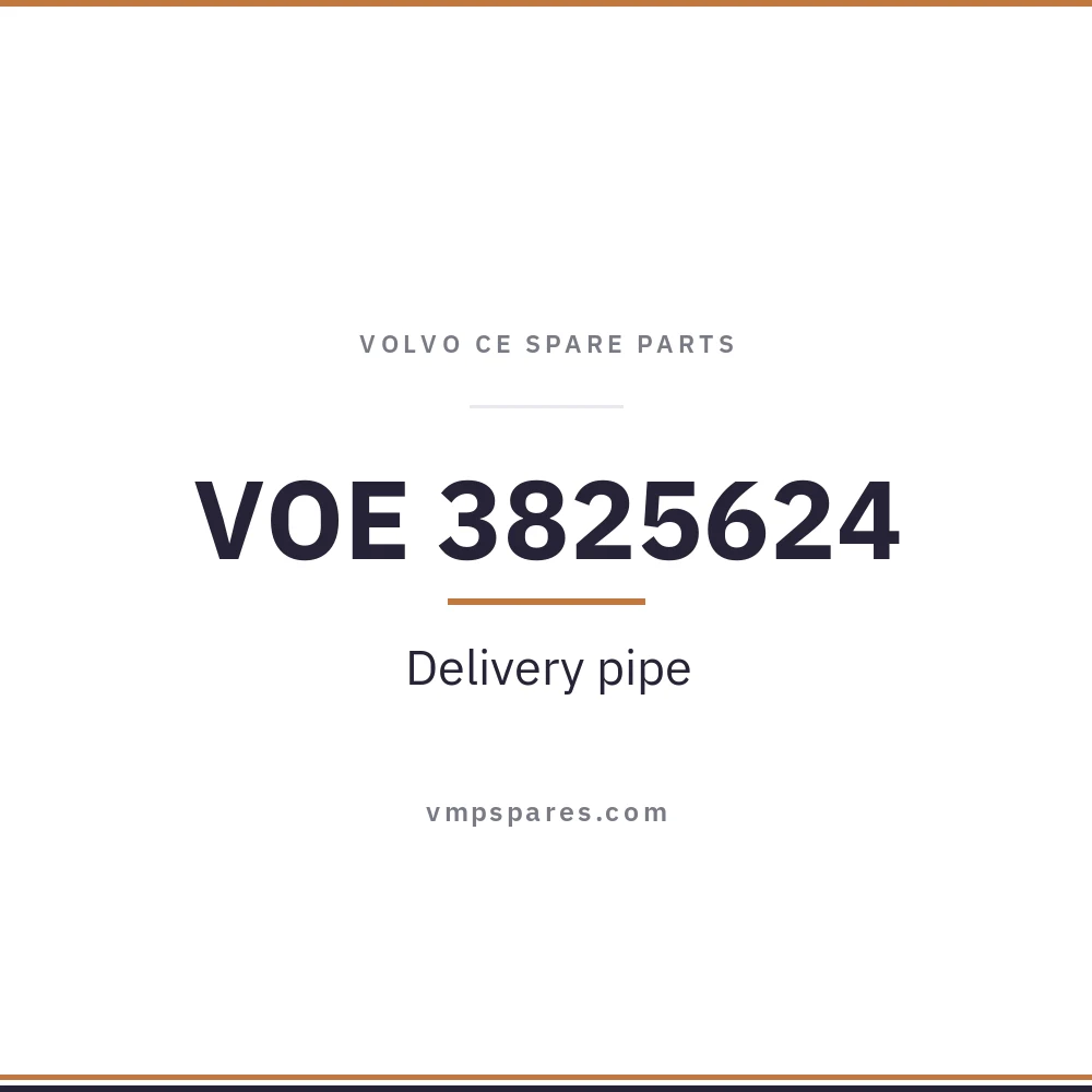 VOE 3825624 – Delivery pipe