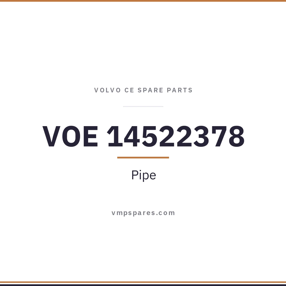 VOE 14522378 – Pipe