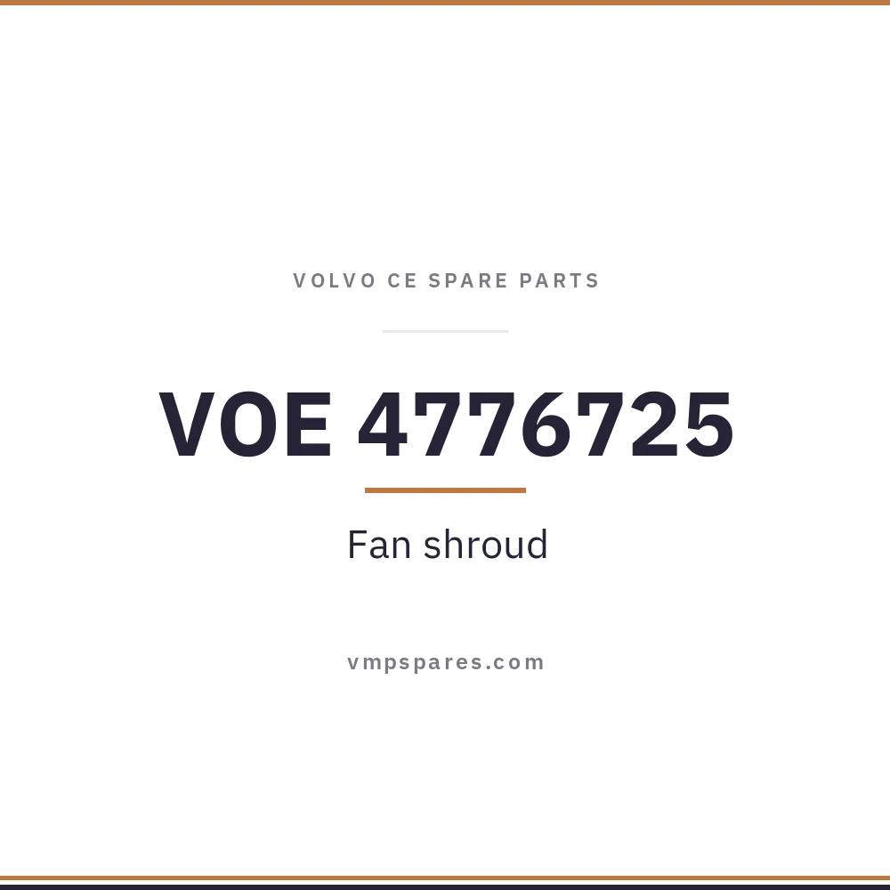 VOE 4776725 – Fan shroud