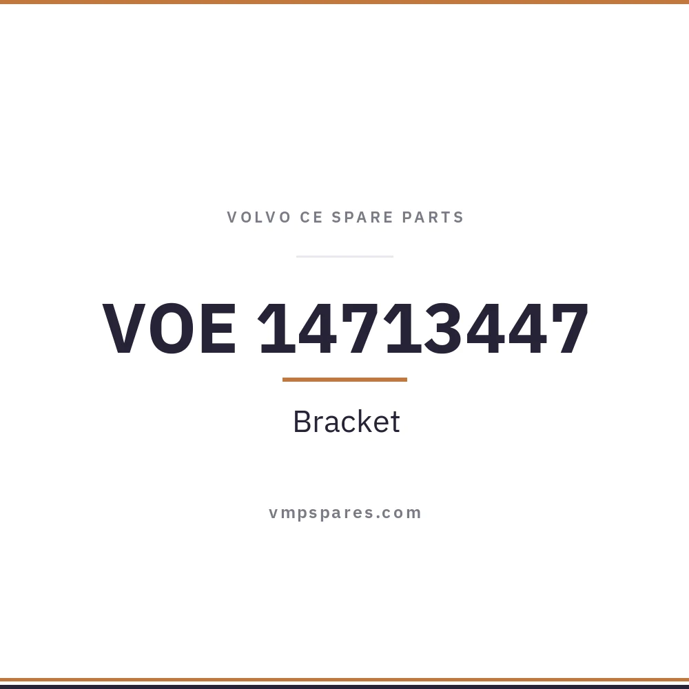 VOE 14713447 – Bracket