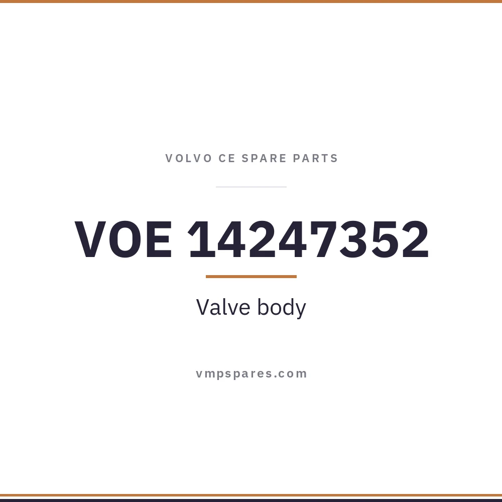 VOE 14247352 – Valve body