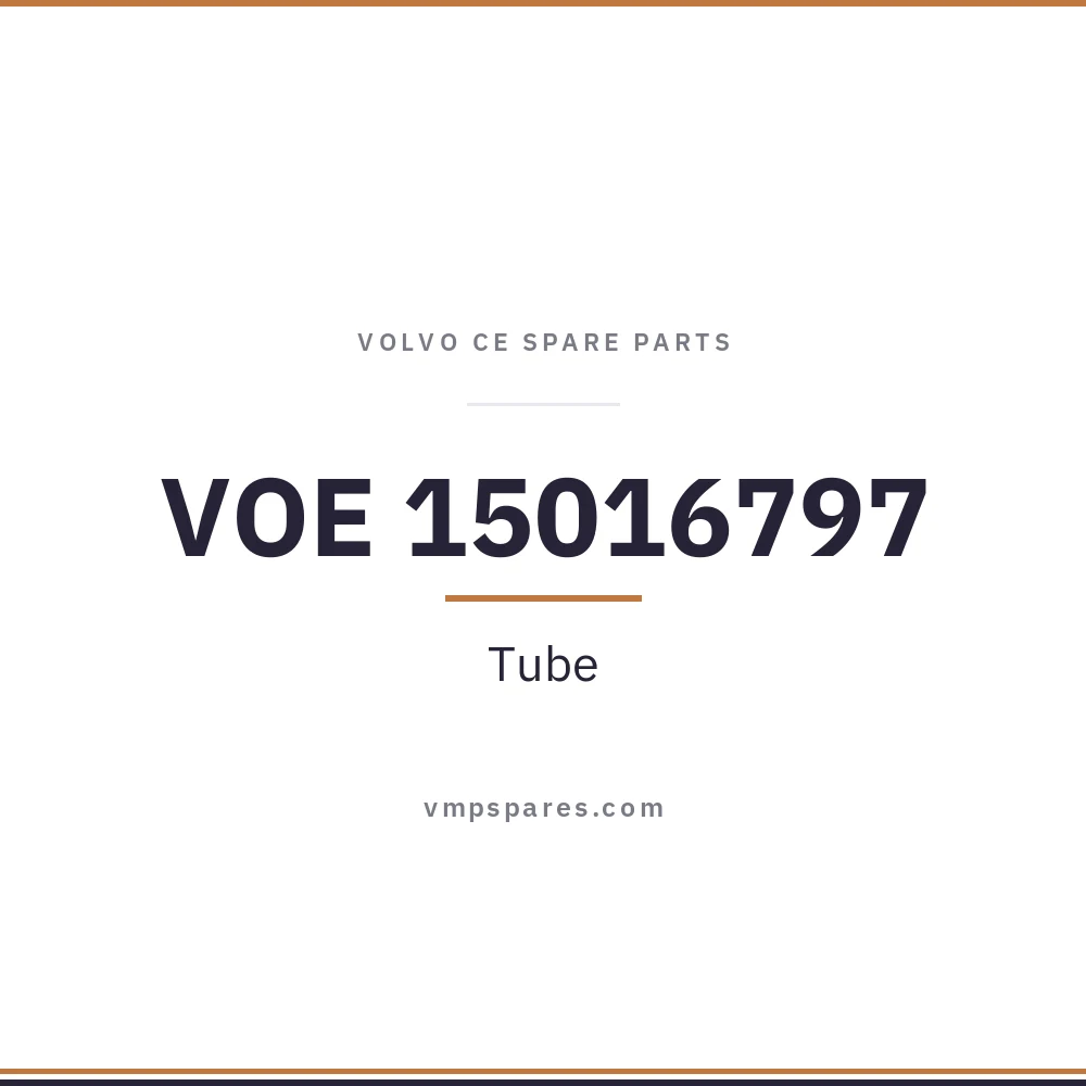 VOE 15016797 – Tube