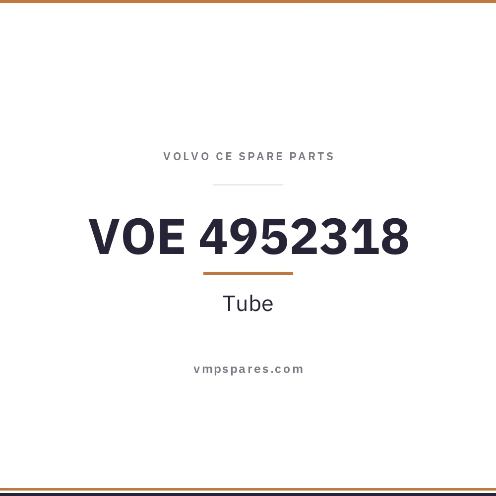 VOE 4952318 – Tube