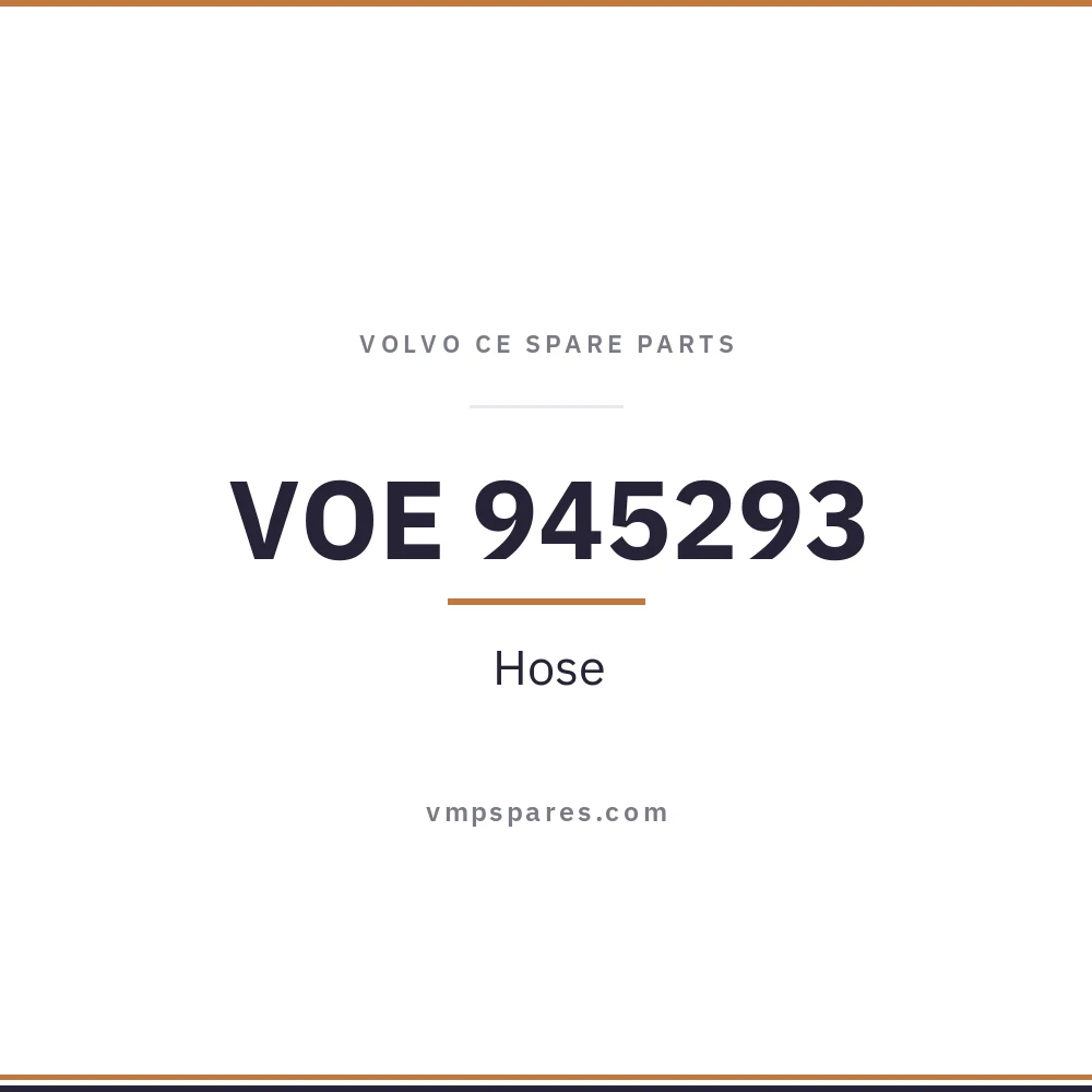 VOE 945293 – Hose