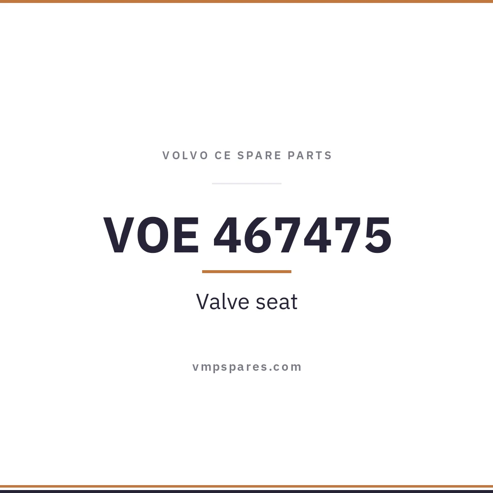 VOE 467475 – Valve seat