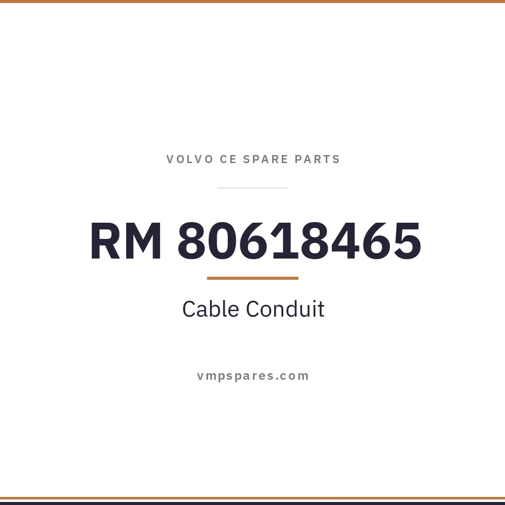 RM 80618465 – Cable Conduit