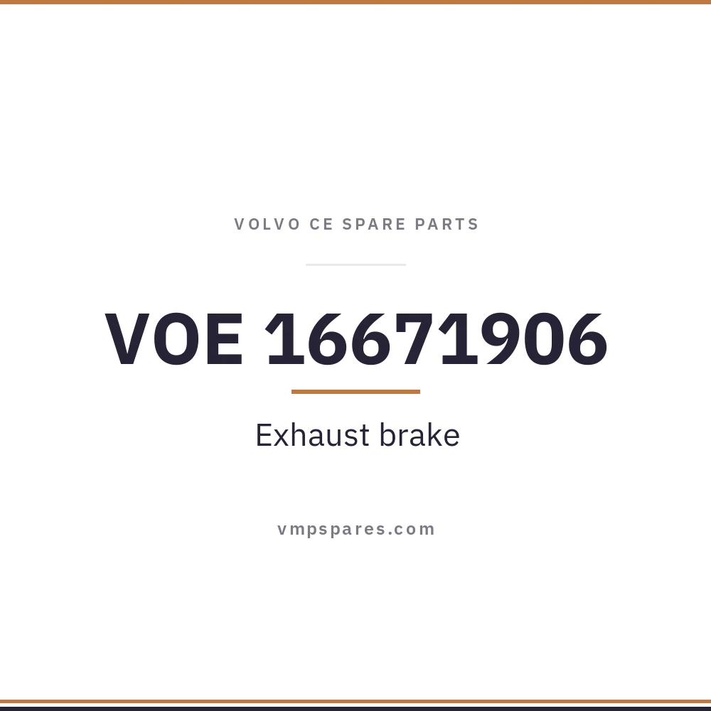 VOE 16671906 – Exhaust brake
