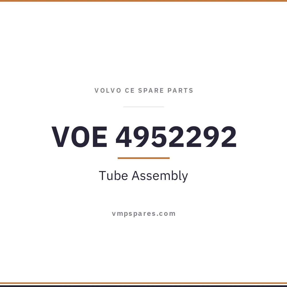 VOE 4952292 – Tube Assembly