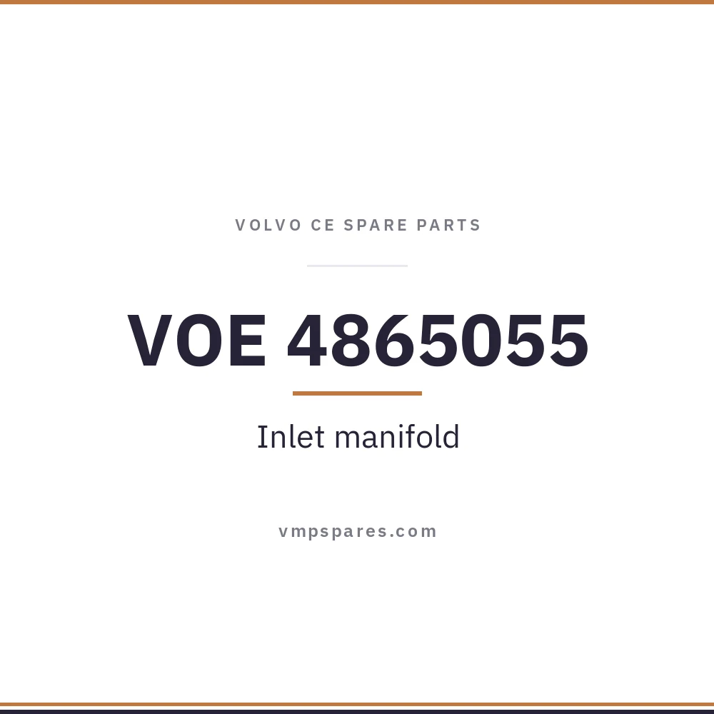 VOE 4865055 – Inlet manifold