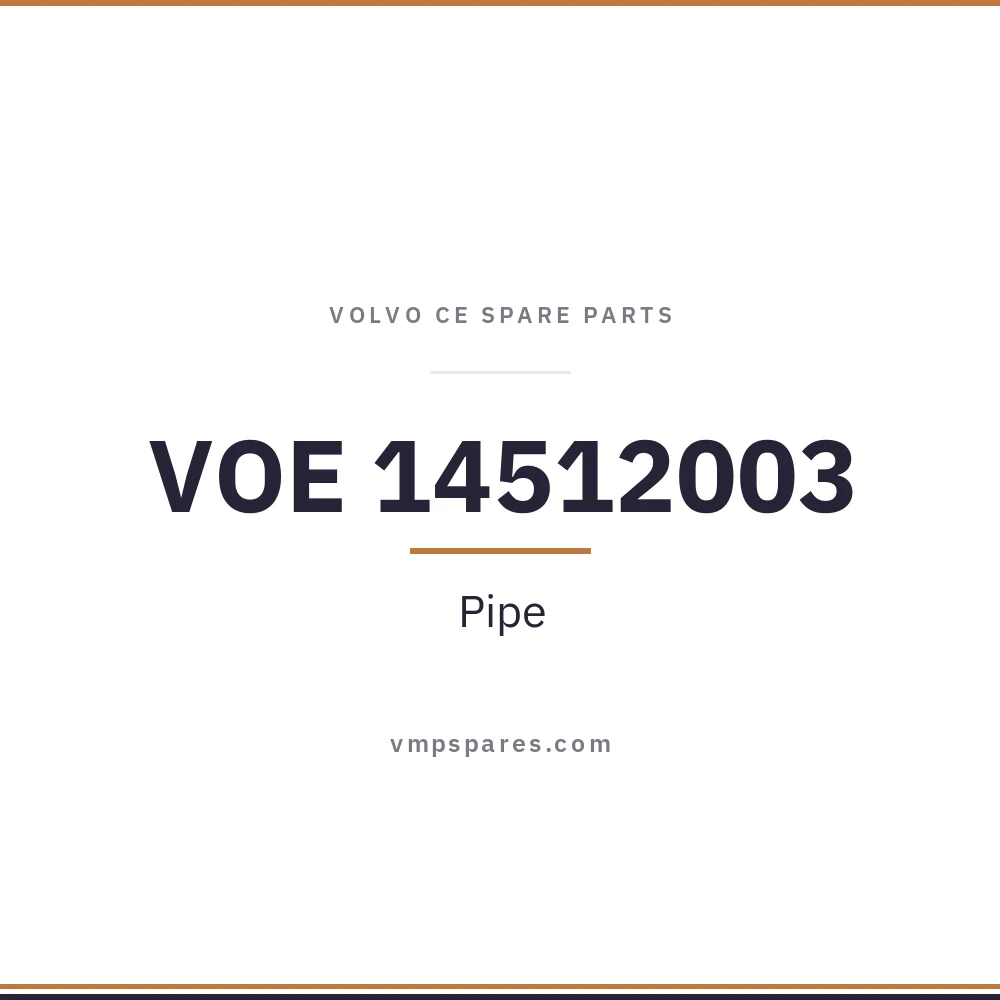 VOE 14512003 – Pipe