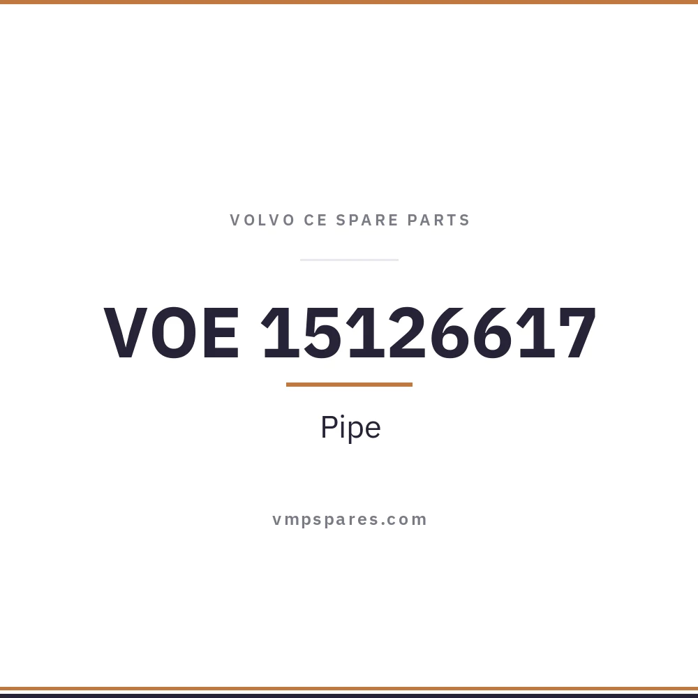 VOE 15126617 – Pipe
