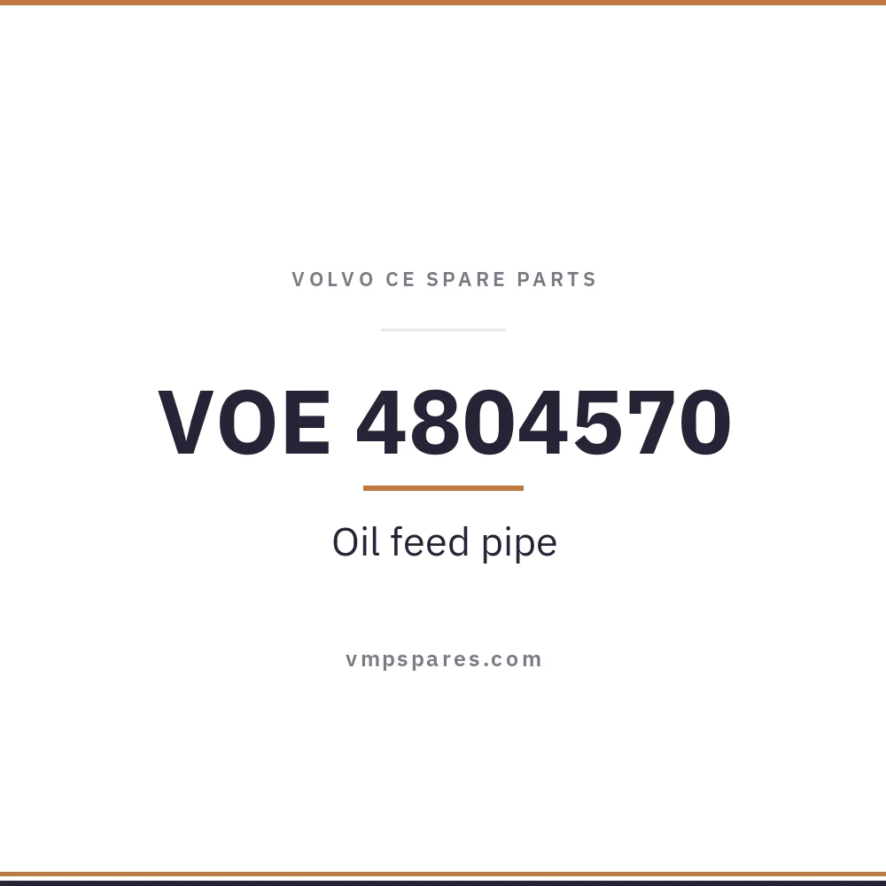 VOE 4804570 – Oil feed pipe