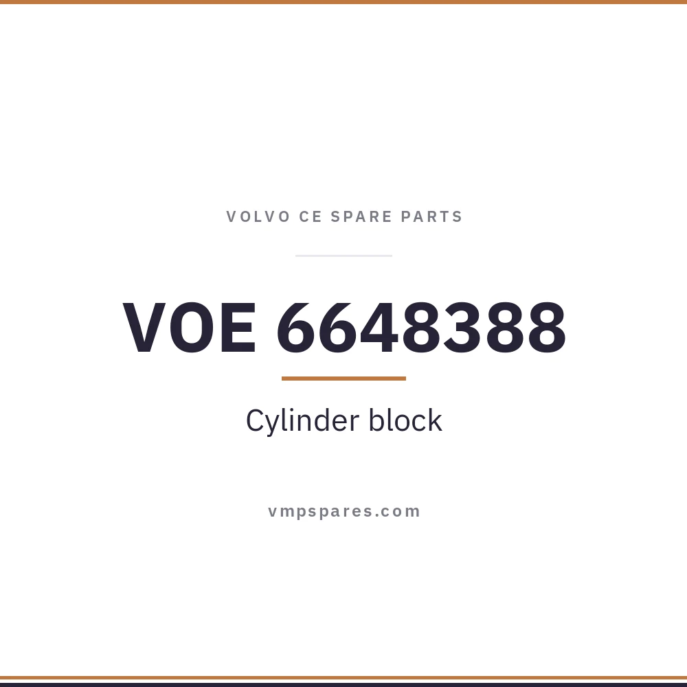 VOE 6648388 – Cylinder block