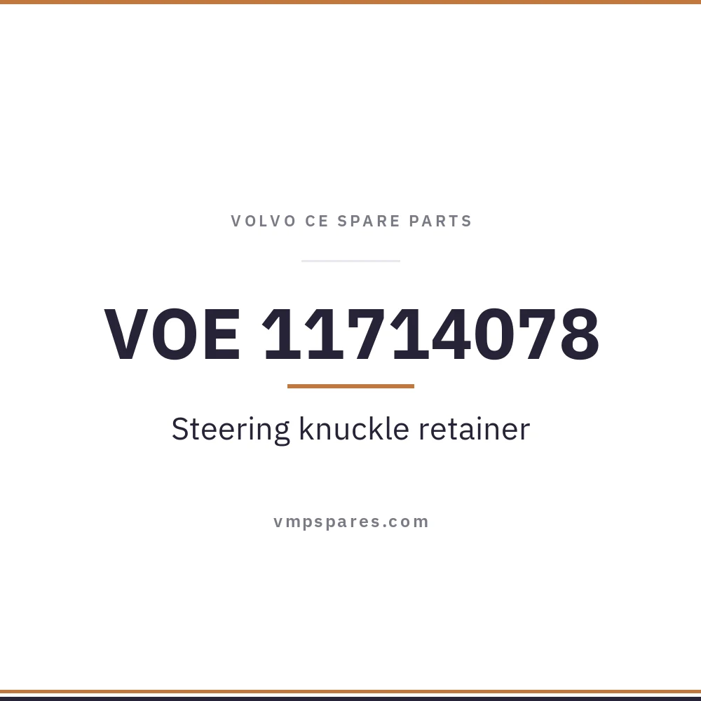 VOE 11714078 – Steering knuckle retainer