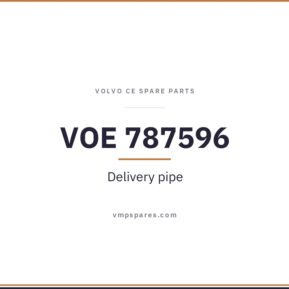 VOE 787596 – Delivery pipe