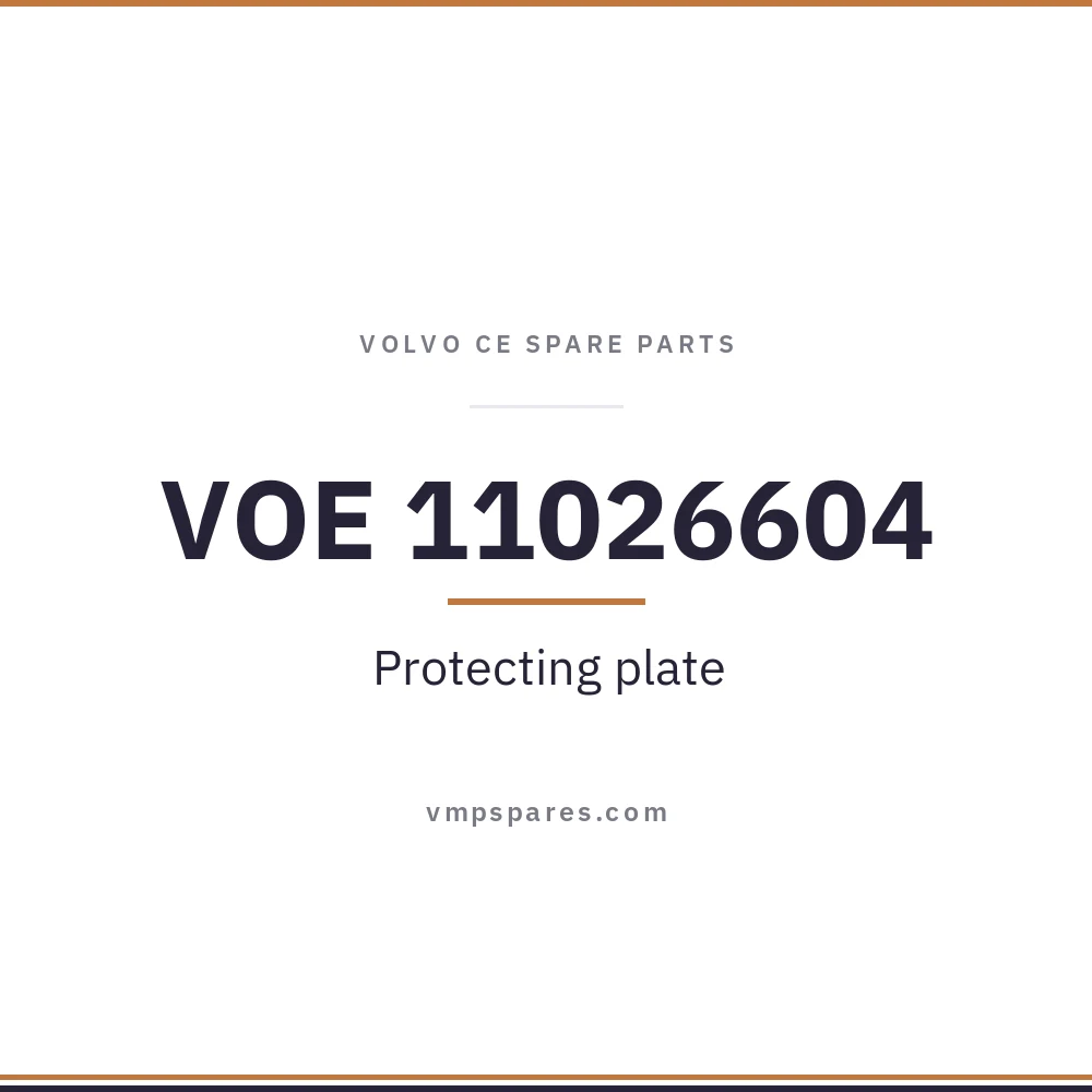 VOE 11026604 – Protecting plate