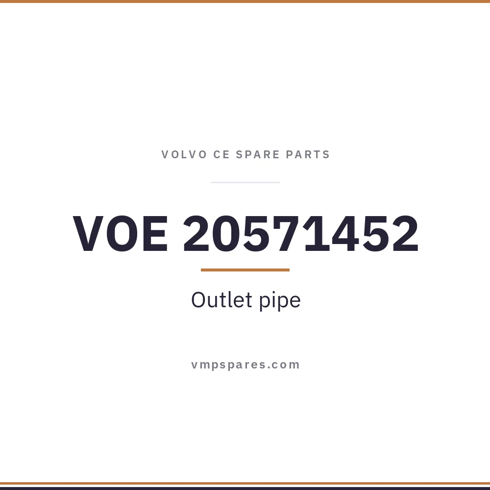 VOE 20571452 – Outlet pipe