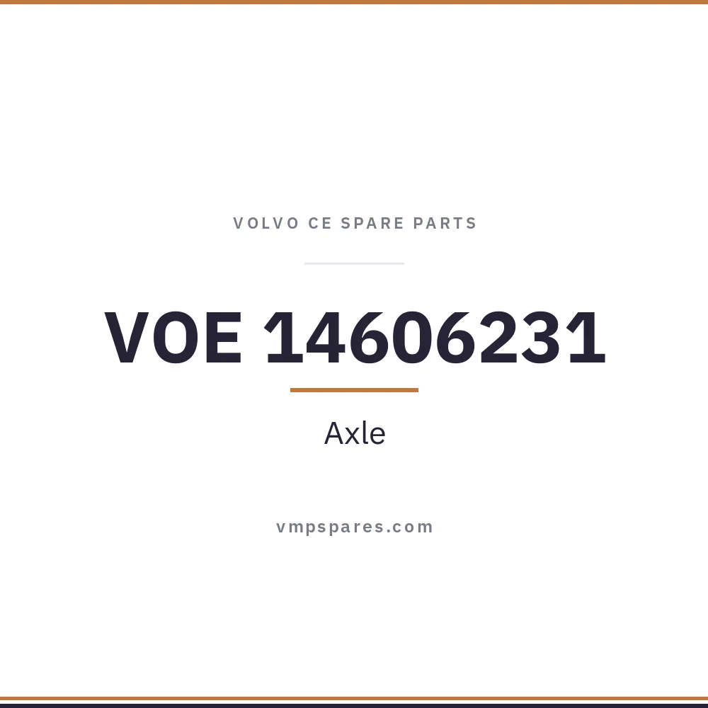 VOE 14606231 – Axle