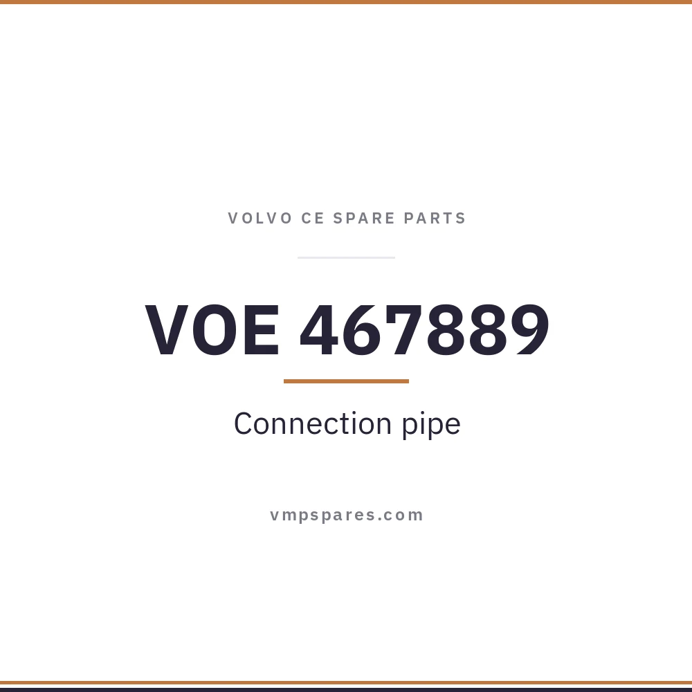 VOE 467889 – Connection pipe