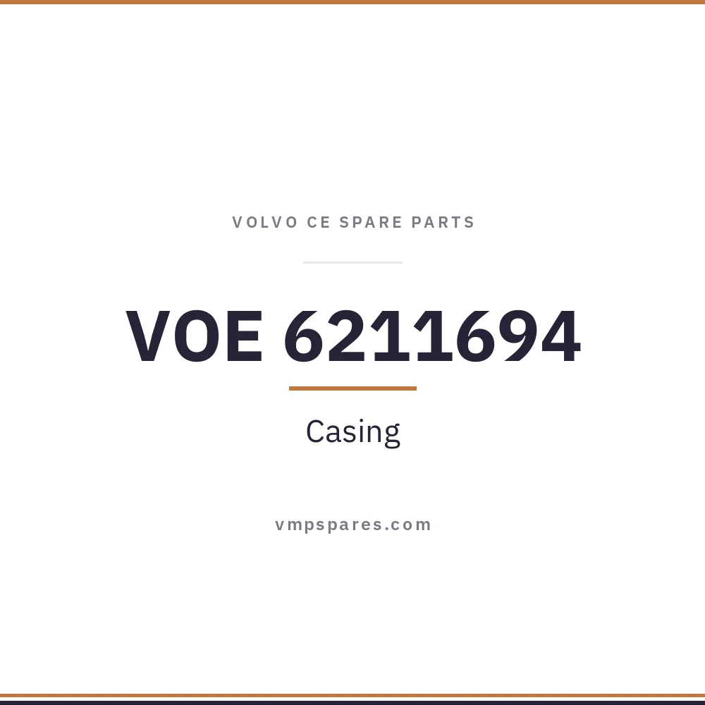 VOE 6211694 – Casing