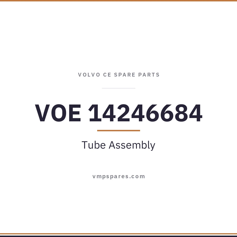 VOE 14246684 – Tube Assembly