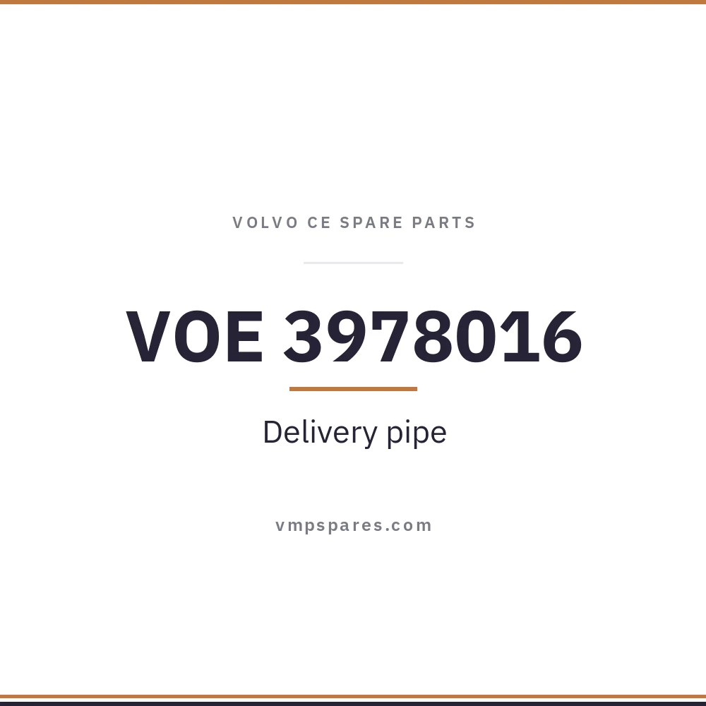 VOE 3978016 – Delivery pipe