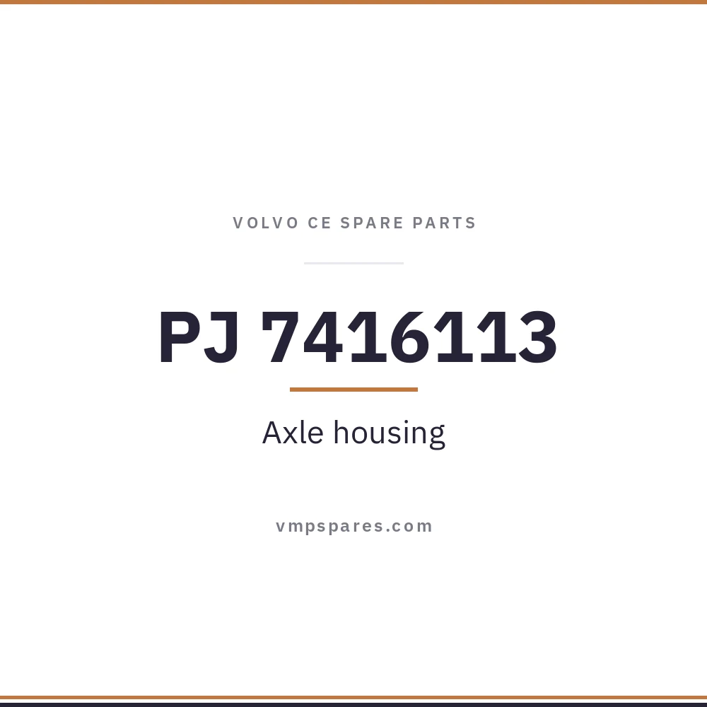 PJ 7416113 – Axle housing