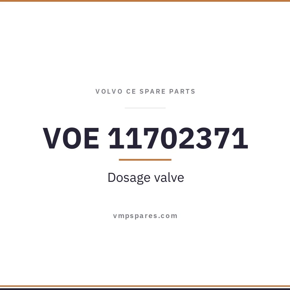 VOE 11702371 – Dosage valve